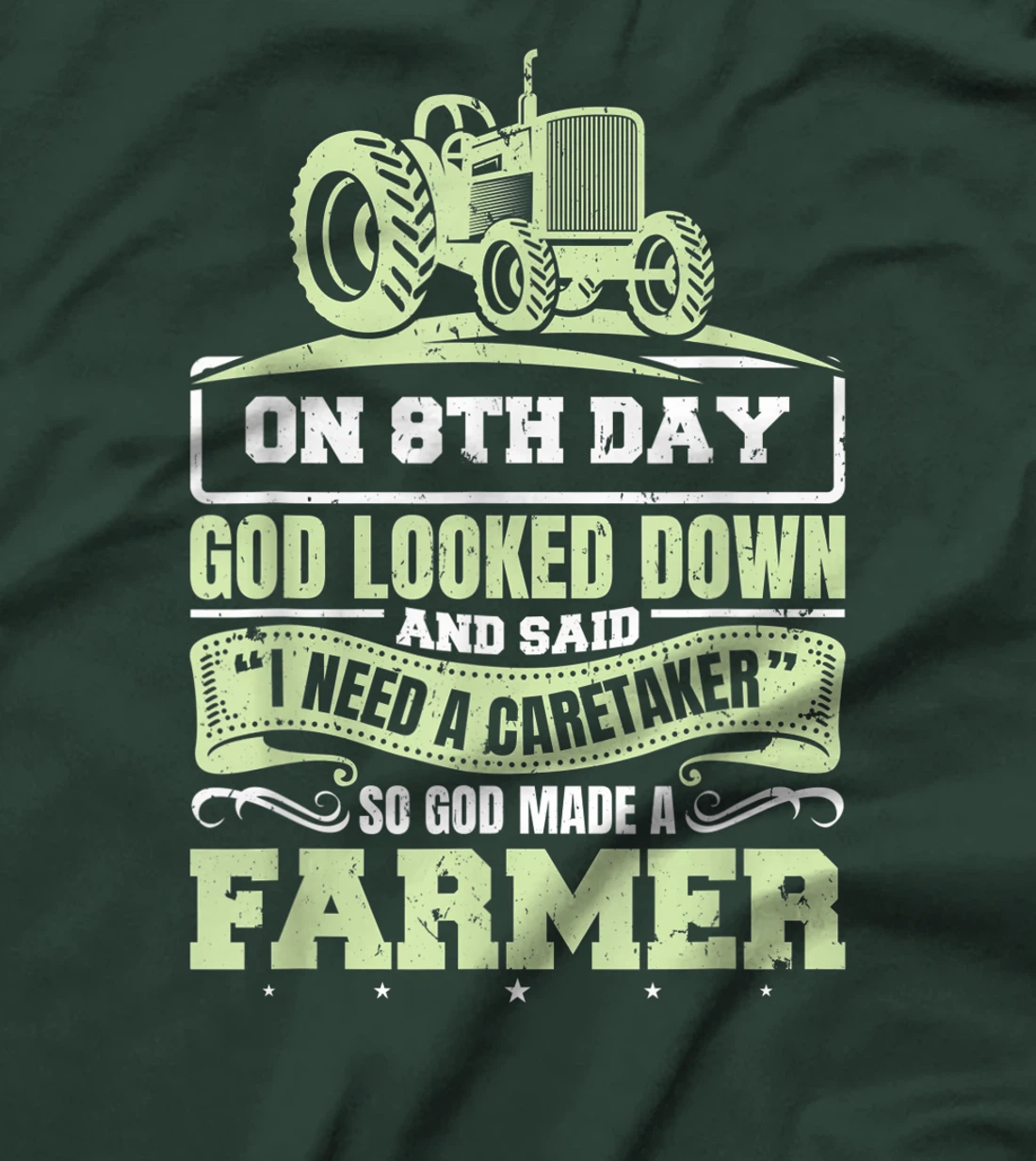 So God Made A Farmer Life Tractor Agriculture T-Shirt