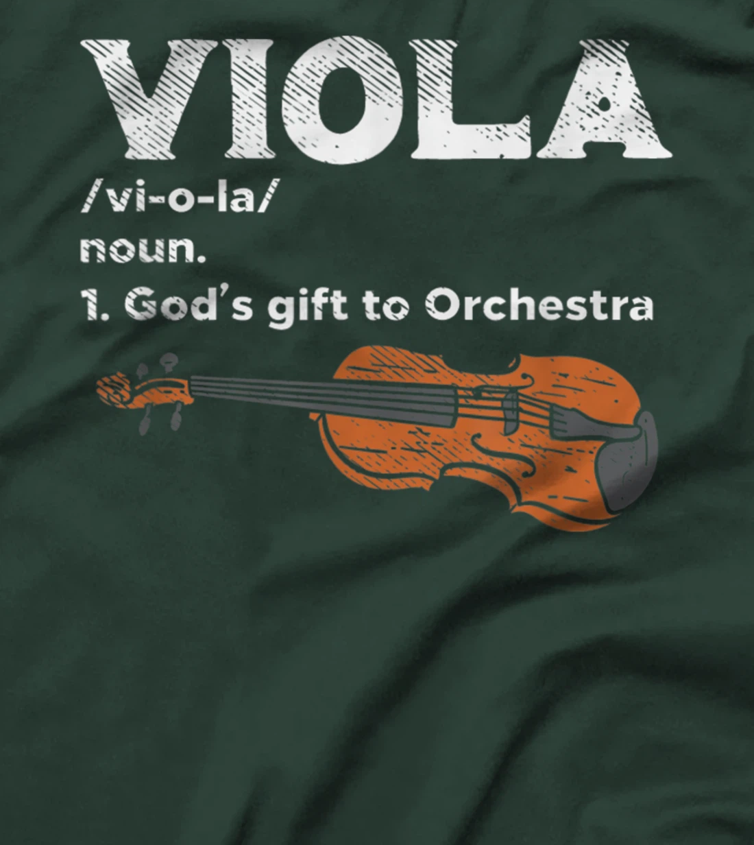 Viola God's Gift to Orchestra - Viola Instrument T-Shirt