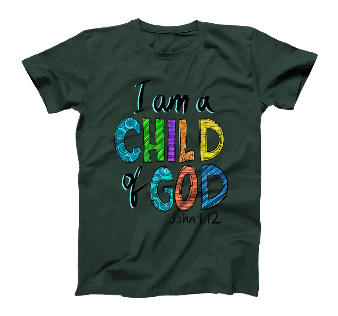 I am a child of God T-Shirt