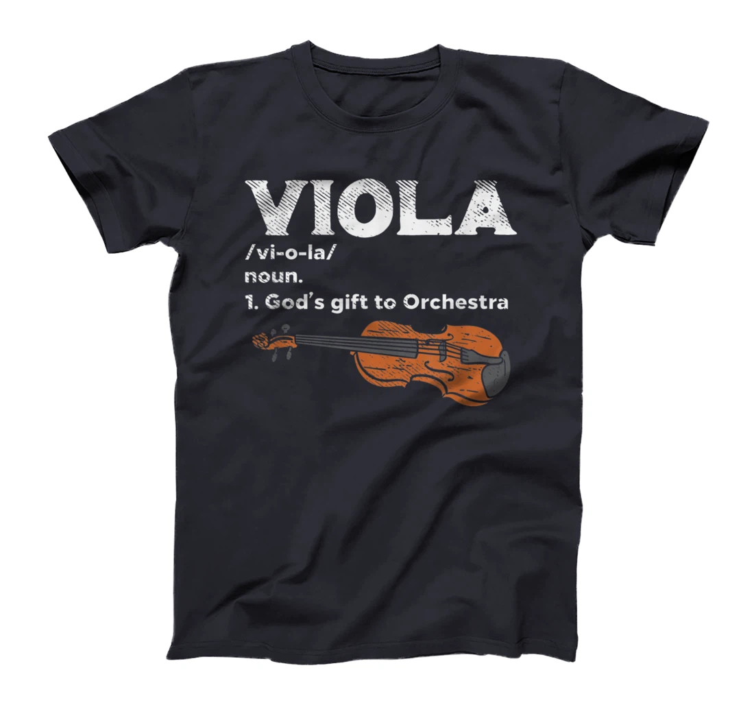 Viola God's Gift to Orchestra - Viola Instrument T-Shirt