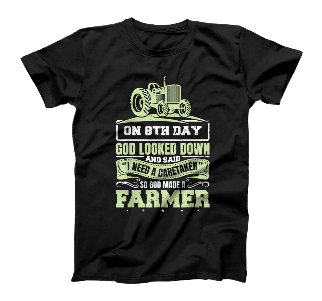 So God Made A Farmer Life Tractor Agriculture T-Shirt