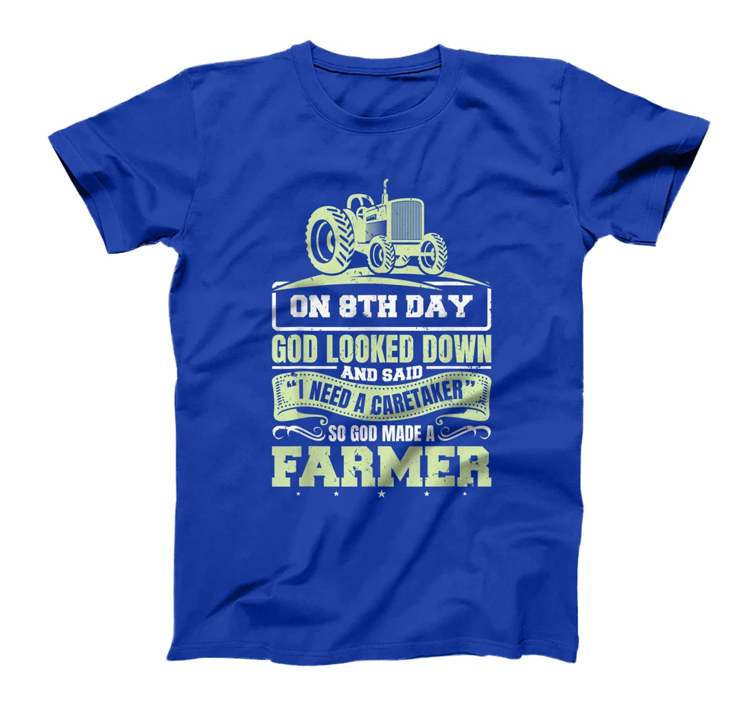 So God Made A Farmer Life Tractor Agriculture T-Shirt
