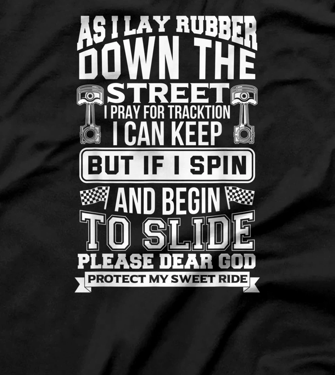 Dear God Protect My Sweet Ride, Motorcycles / Biker T-Shirt