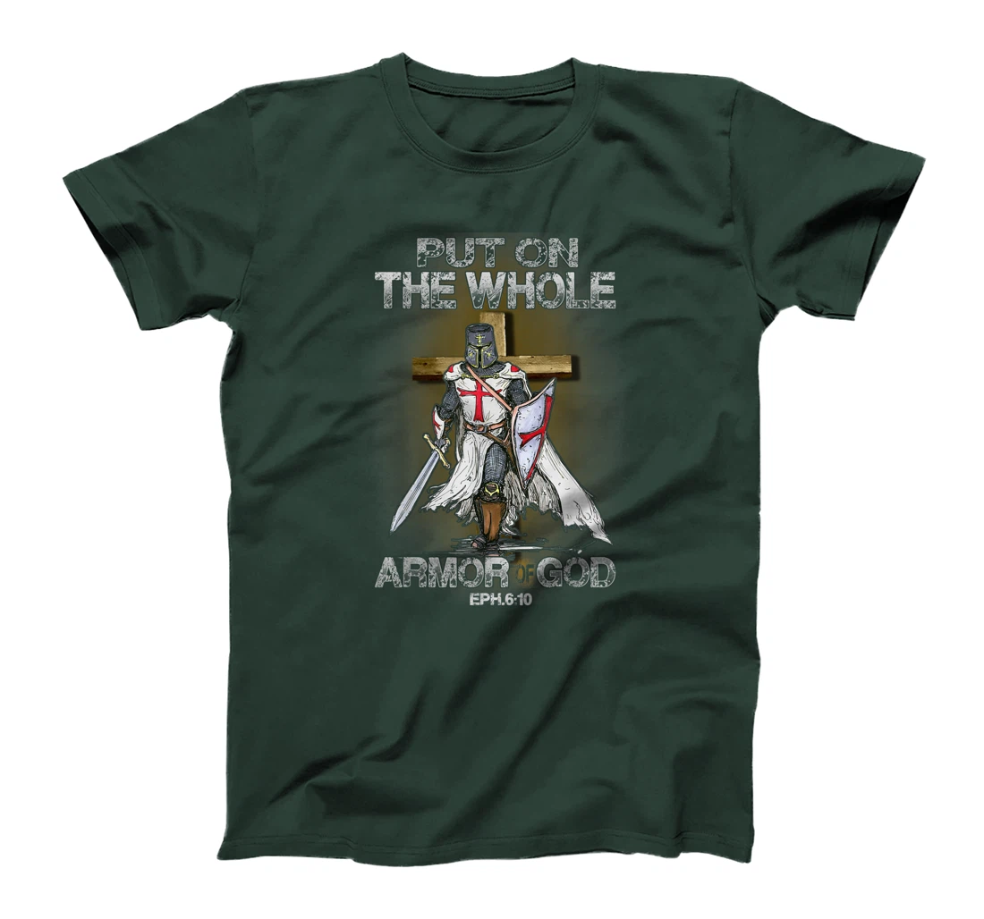 Put On The Whole Armor Of God Bible Verse Christian Gift T-Shirt