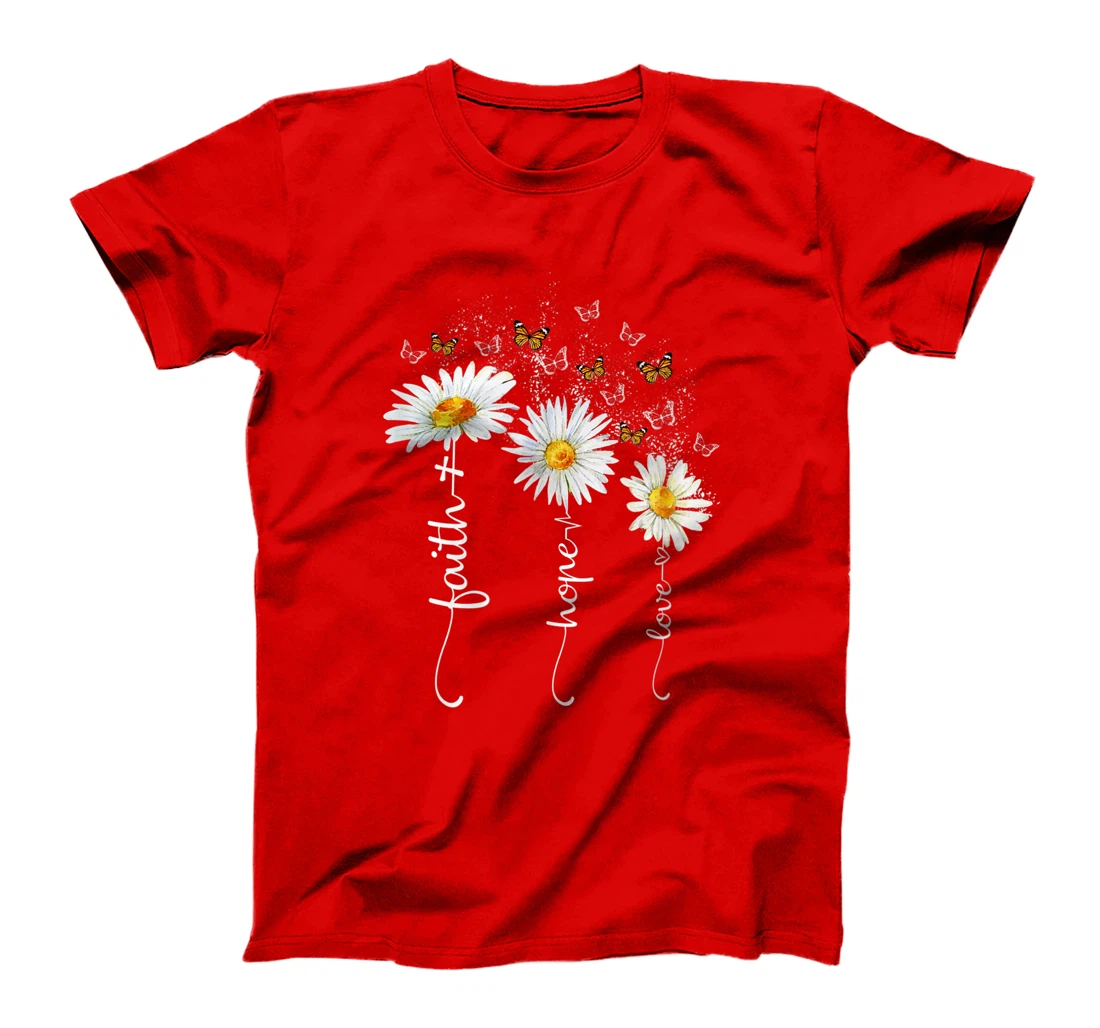 Faith & Hope & Love Butterfly Daisy Chirstian God Religious T-Shirt