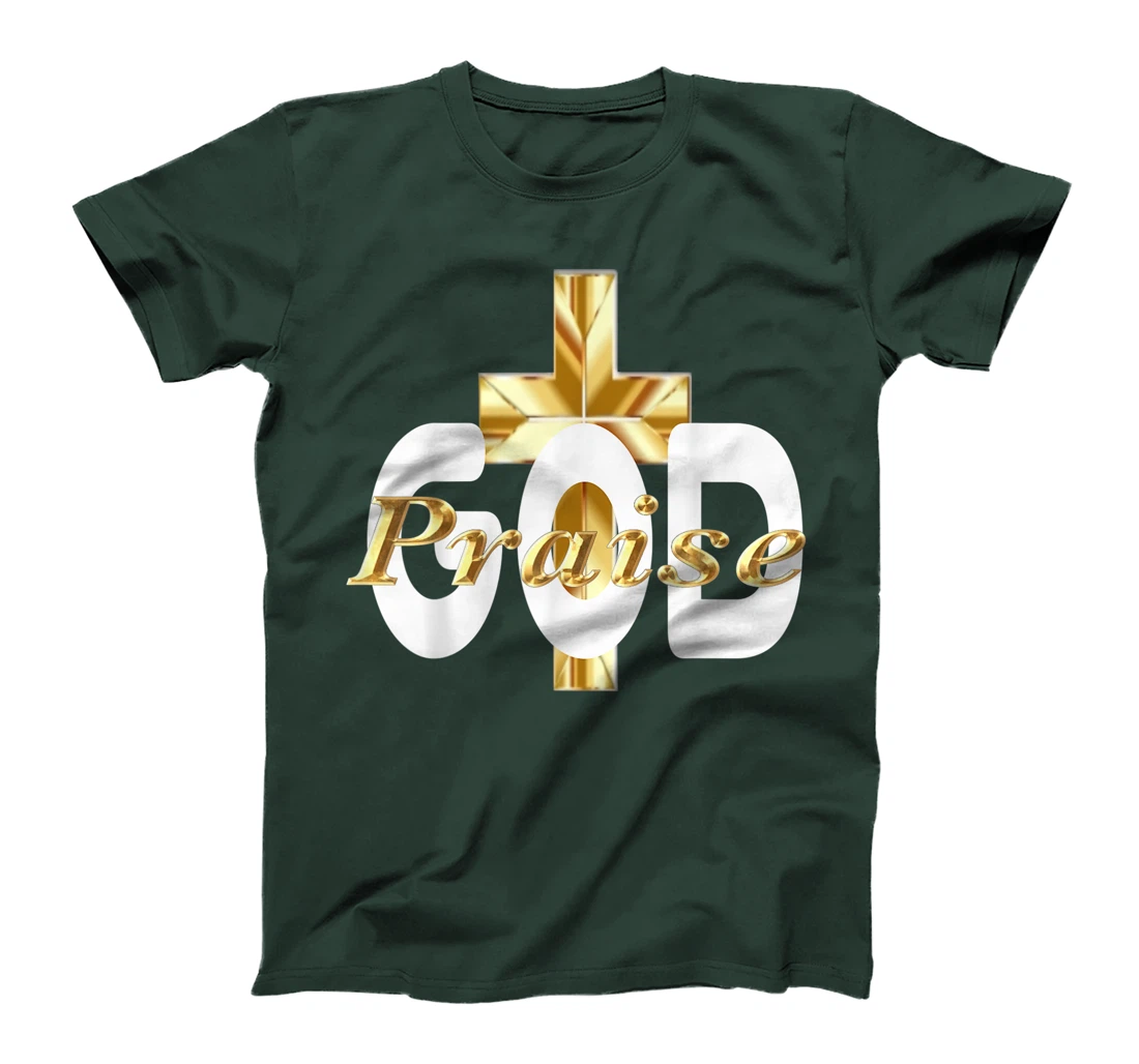PRAISE GOD RELIGIOUS #2 T-Shirt