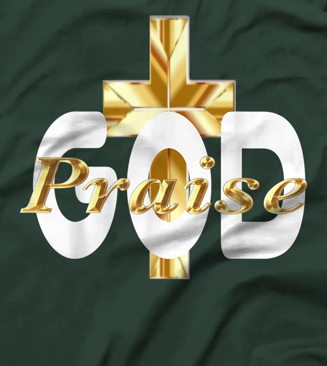 PRAISE GOD RELIGIOUS #2 T-Shirt
