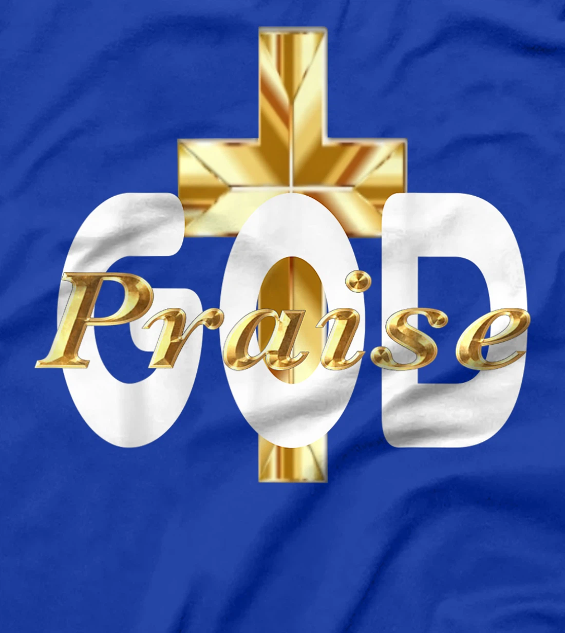 PRAISE GOD RELIGIOUS #2 T-Shirt