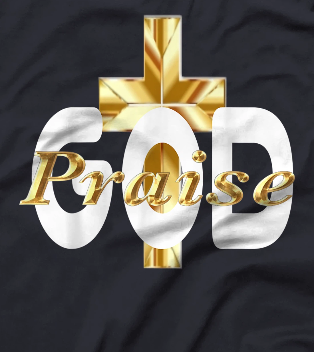 PRAISE GOD RELIGIOUS #2 T-Shirt