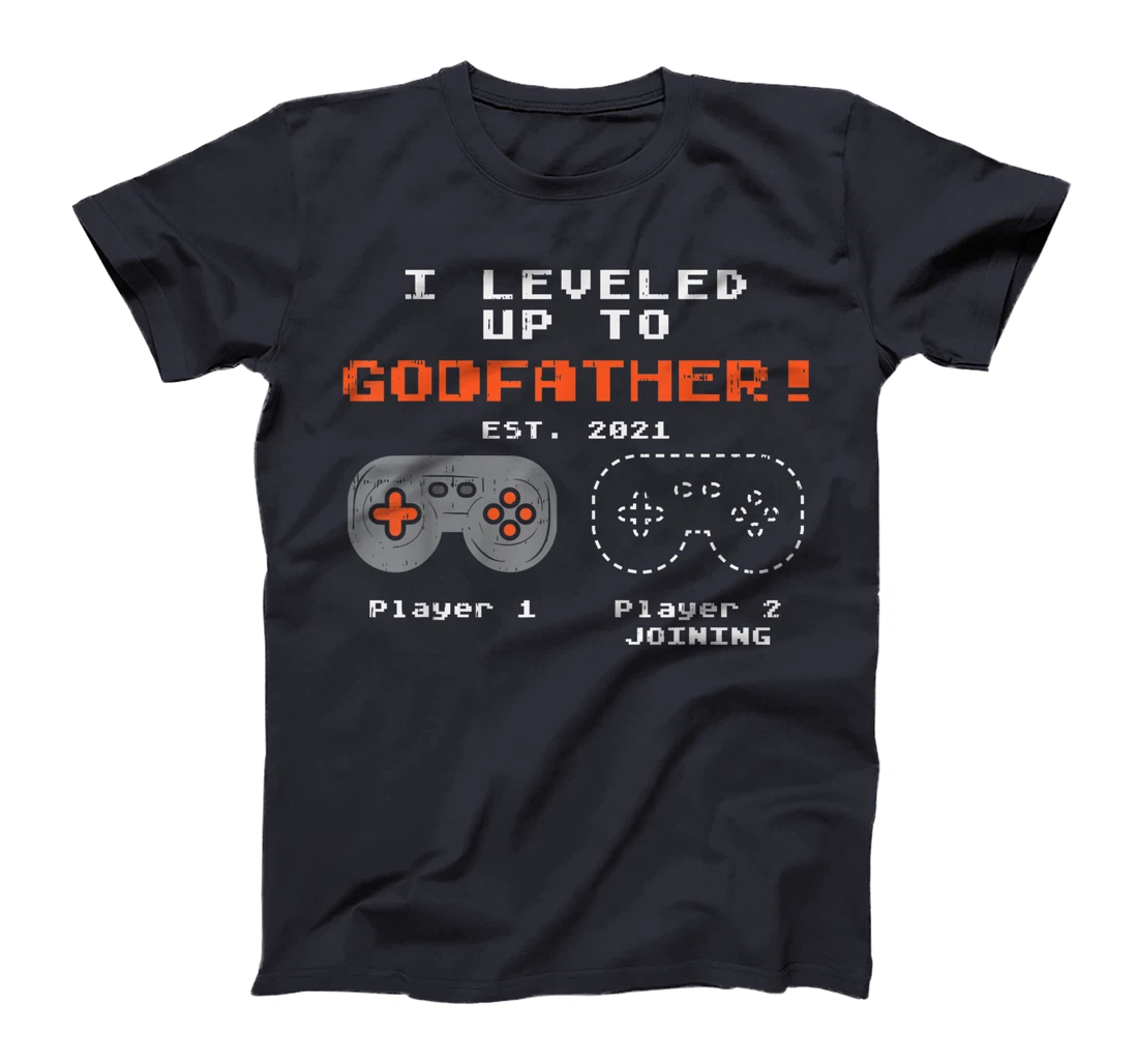 Mens Leveled Up To Godfather 2021 Gamer Baby Announcement Gift T-Shirt