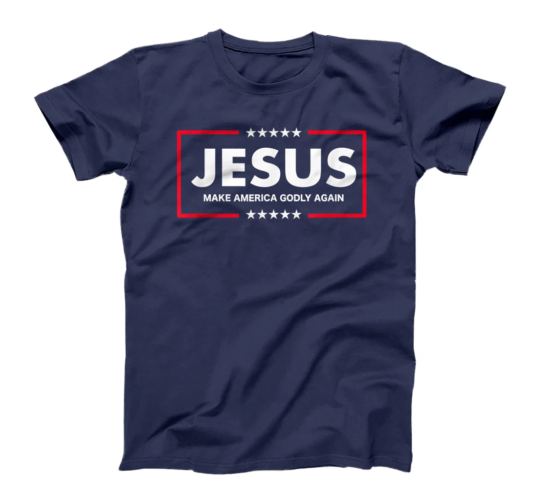 Christian Gifts Women Men Make America Godly Again T-Shirt