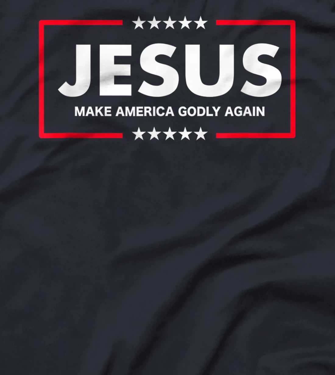 Christian Gifts Women Men Make America Godly Again T-Shirt