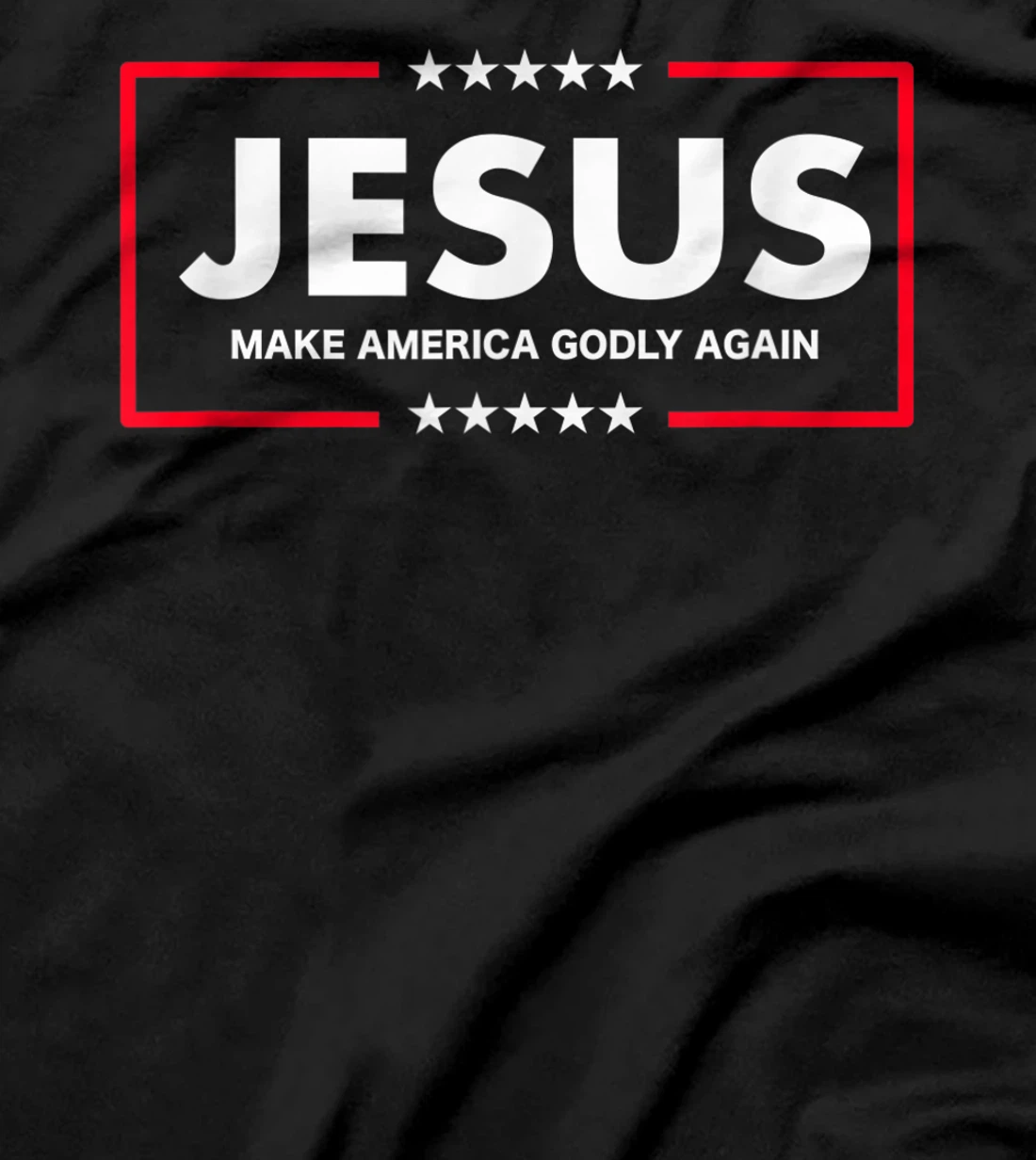 Christian Gifts Women Men Make America Godly Again T-Shirt