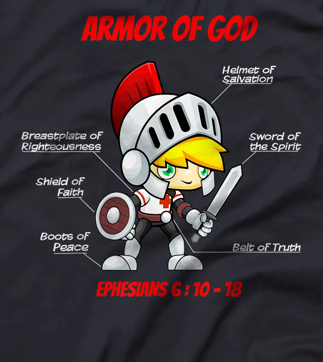 Ephesians 6 Armor of God Christian Bible Verse T-Shirt