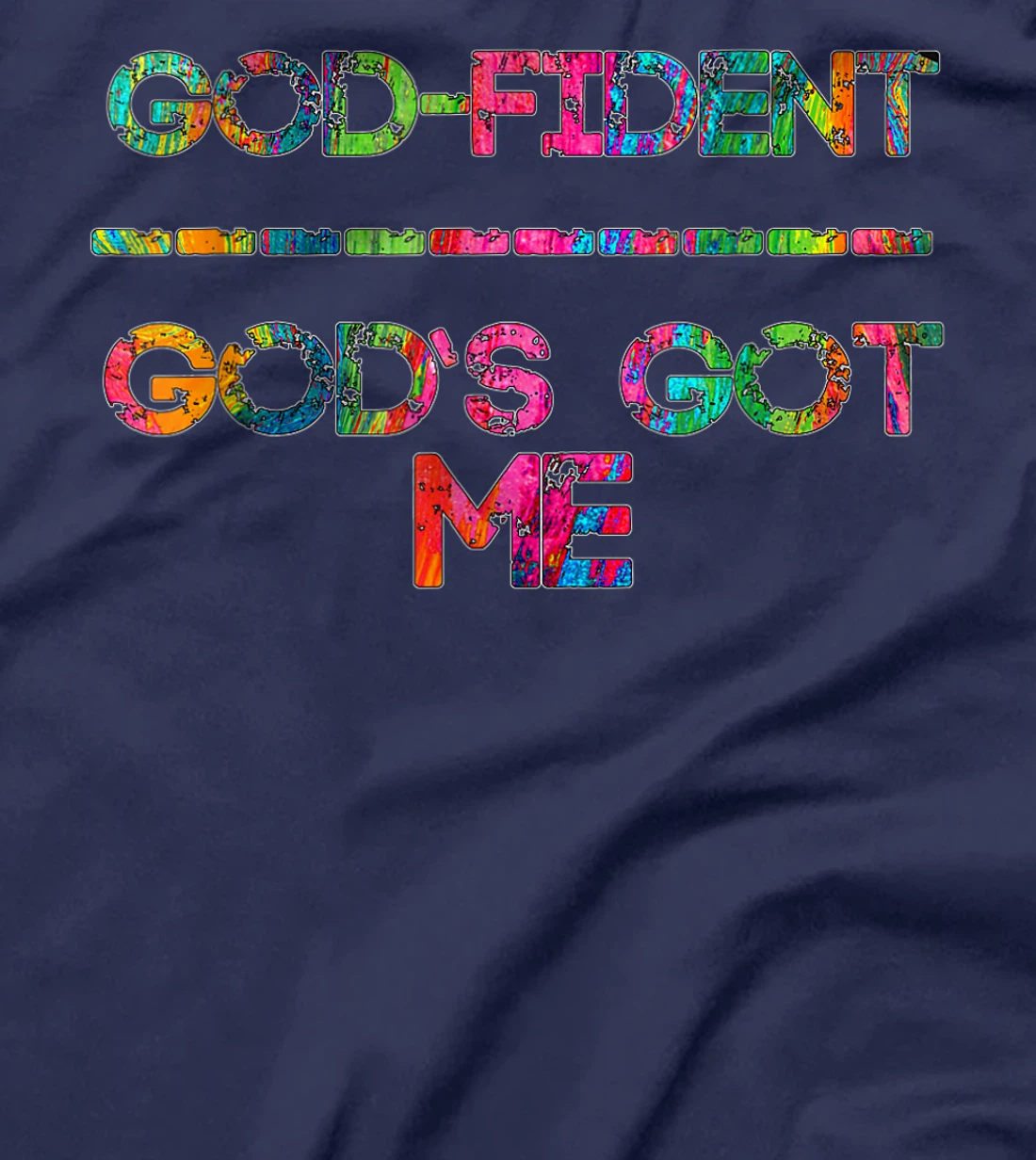 God-Fident Christian Inspired Confidence T-Shirt