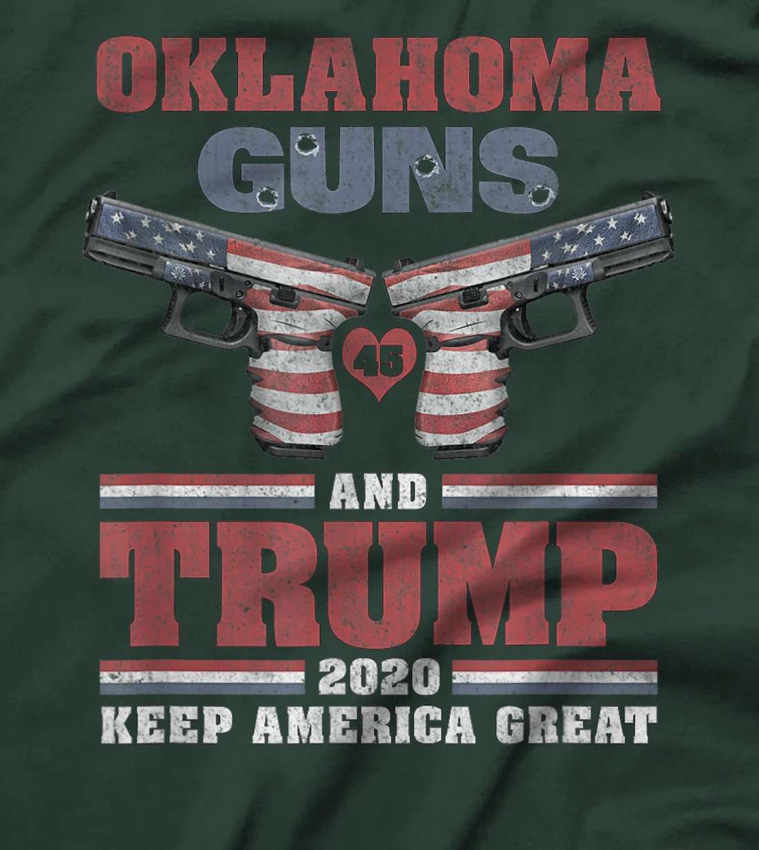 Oklahoma, Guns & Trump - 2nd Amendment, Firearms, Ammo, MAGA T-Shirt