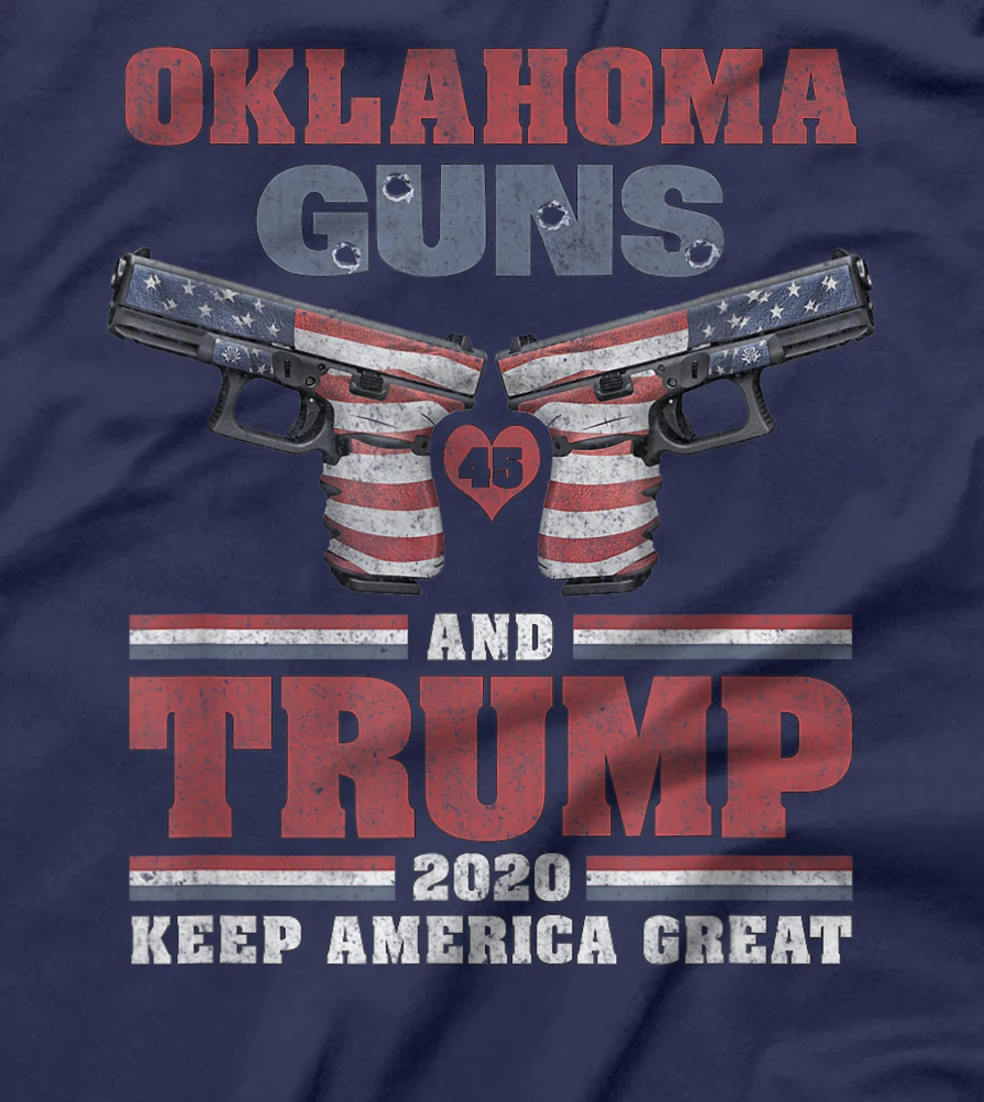 Oklahoma, Guns & Trump - 2nd Amendment, Firearms, Ammo, MAGA T-Shirt
