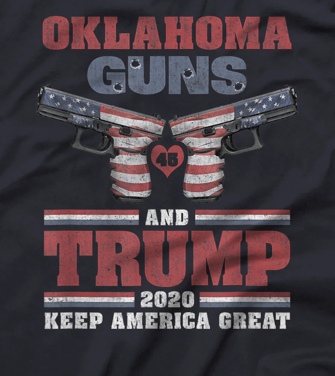 Oklahoma, Guns & Trump - 2nd Amendment, Firearms, Ammo, MAGA T-Shirt