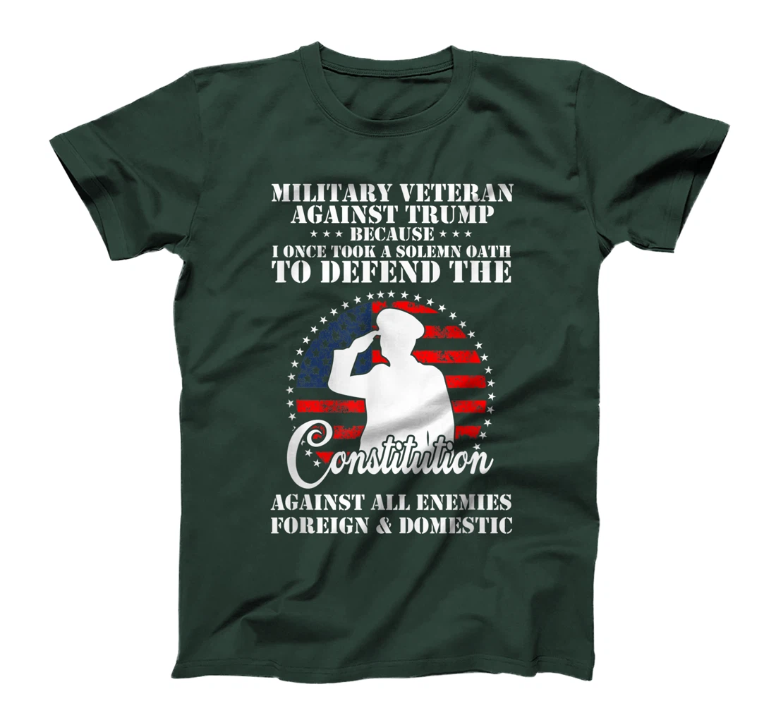 Anti Trump America Protest Veteran Against Trump T-Shirt