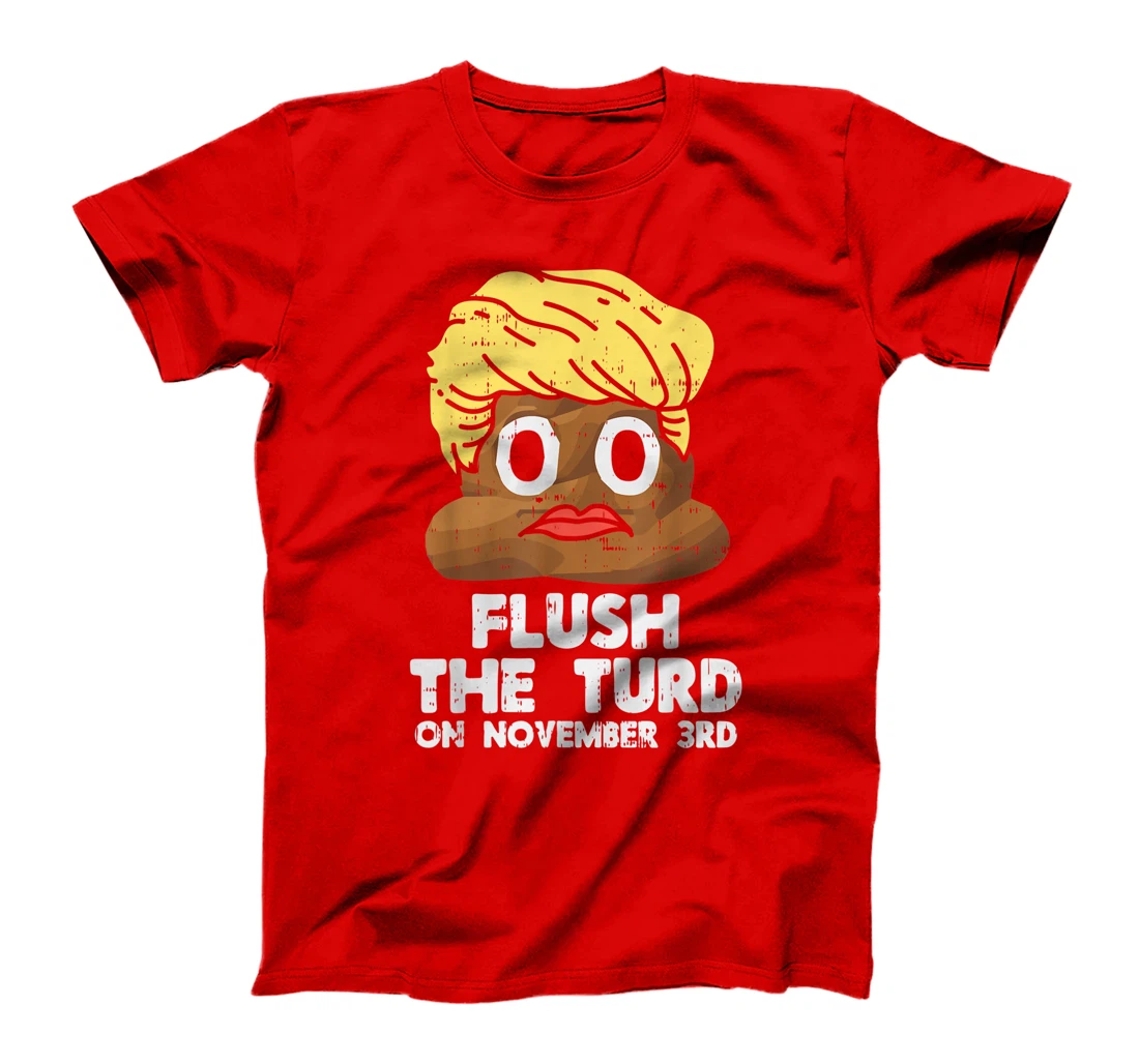 Flush The Turd November 3rd Anti-Trump Stop Impeach Donald T-Shirt