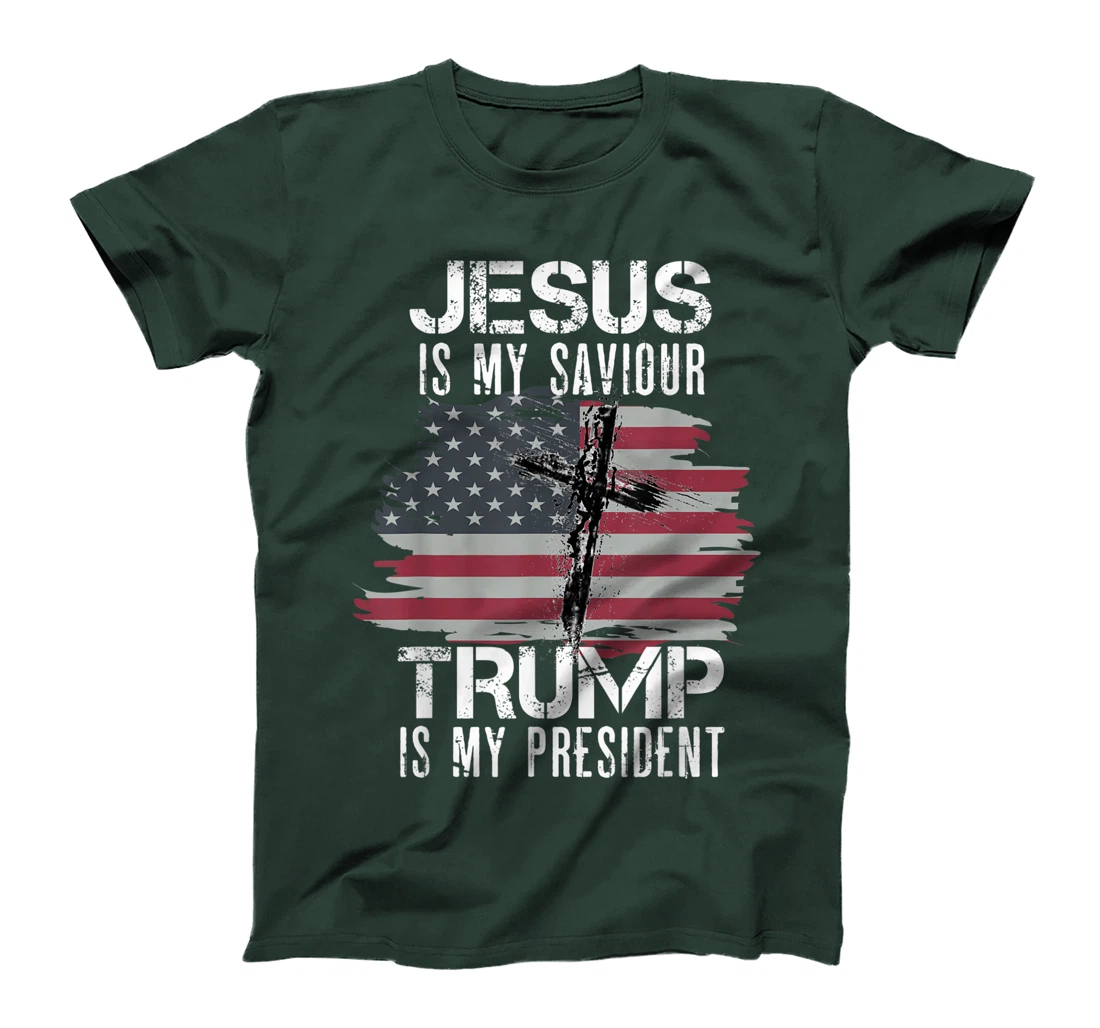 Jesus Is My Savior Trump Is My President T-Shirt
