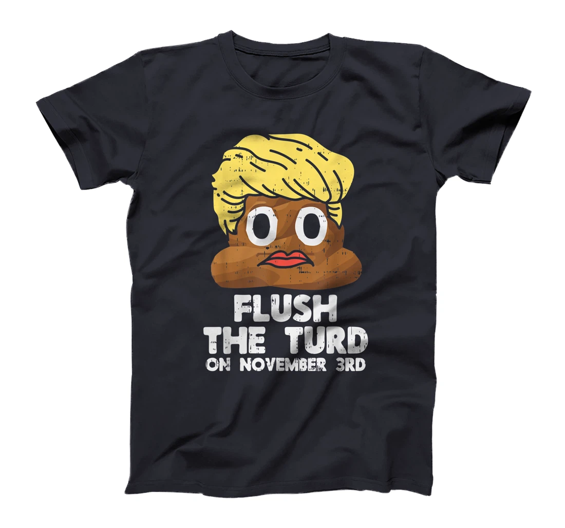 Flush The Turd November 3rd Anti-Trump Stop Impeach Donald T-Shirt