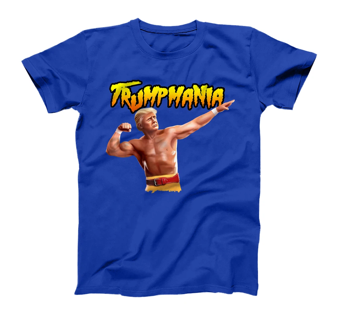 TRUMPMANIA - TRUMP FUNNY CLOTHING FOR MEN AND WOMEN GIFT T-Shirt