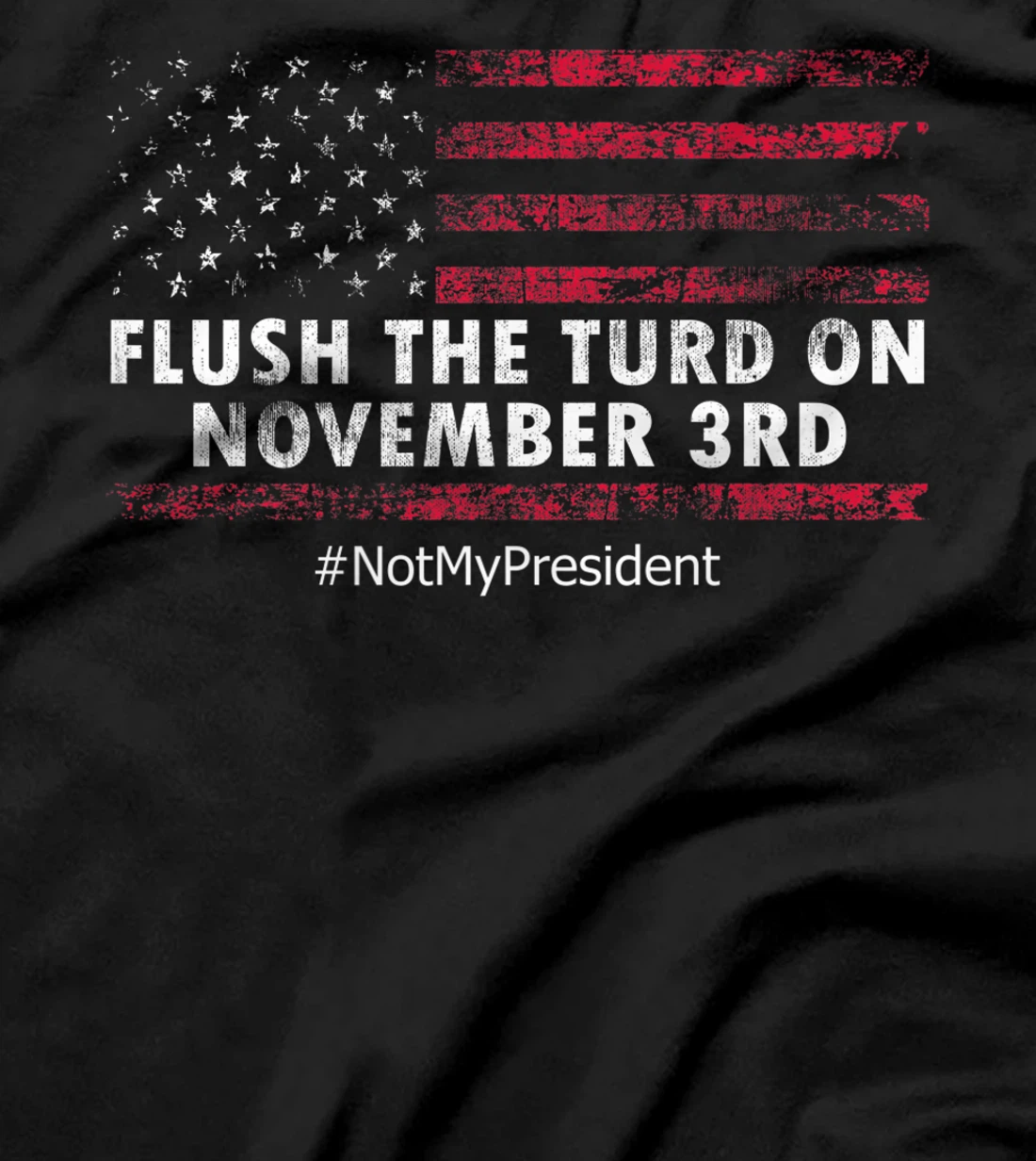 Anti-Trump Flush the Turd on November 3rd Political Humor Premium T-Shirt