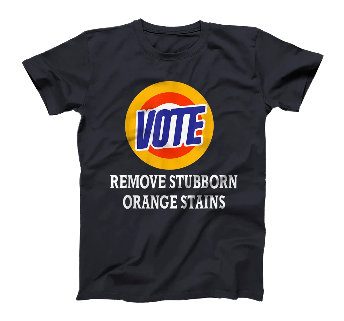 Anti-Trump I Hate You Please Vote Detergent Funny Vintage T-Shirt