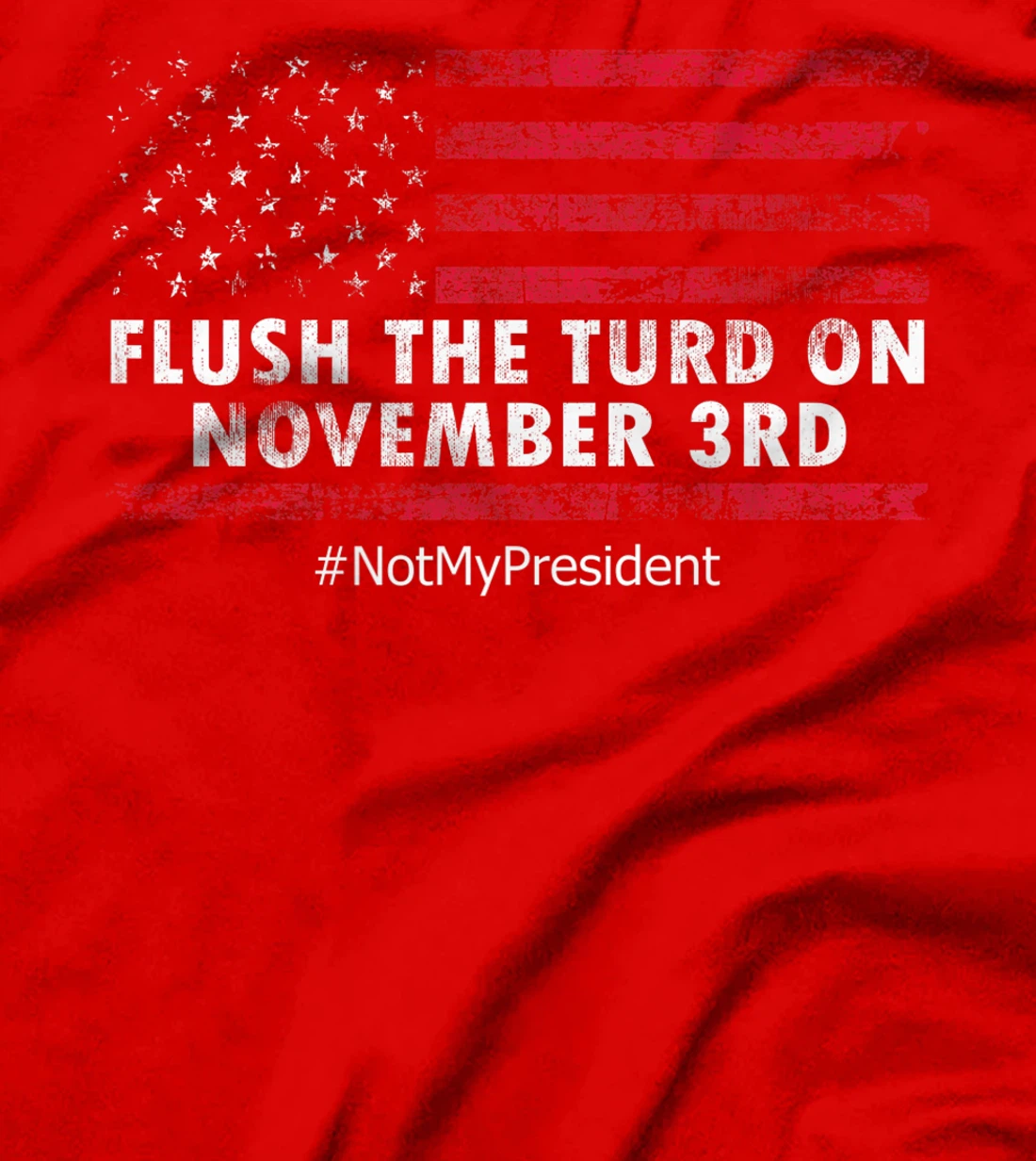 Anti-Trump Flush the Turd on November 3rd Political Humor Premium T-Shirt