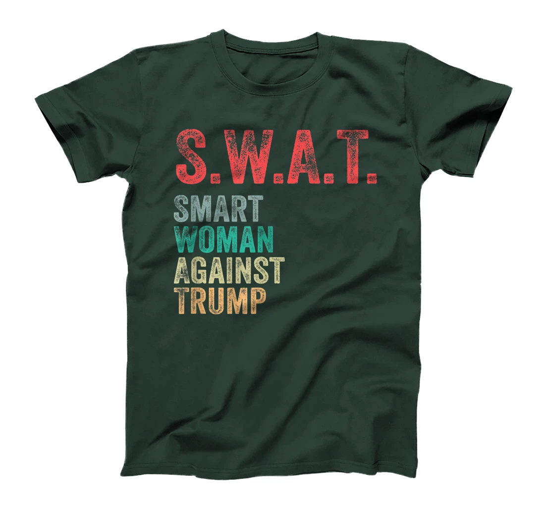 SWAT Smart Women Against Trump Shirt Funny Anti-Trump T-Shirt