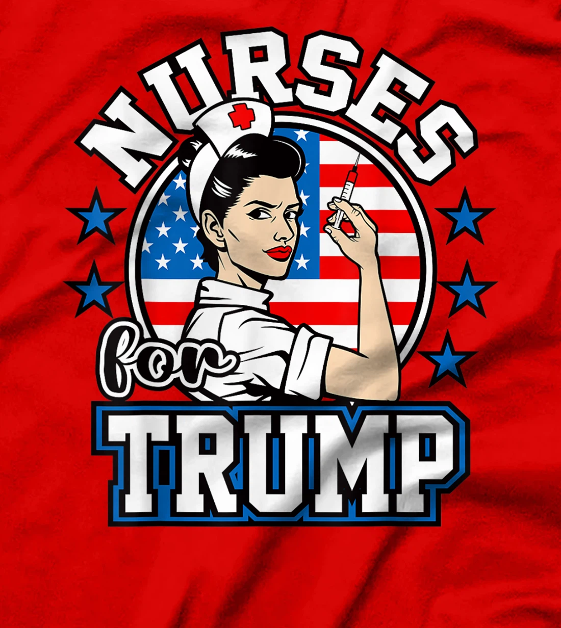 Nurses For Trump American Flag Gifts Proud Patriotic Nurses T-Shirt