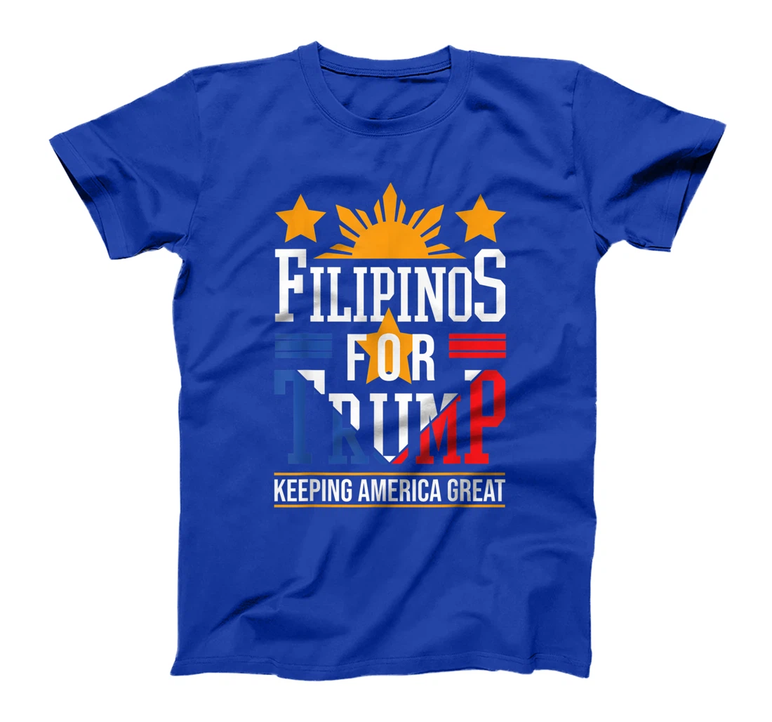 Filipinos For Trump Philippines Keeping America Great T-Shirt