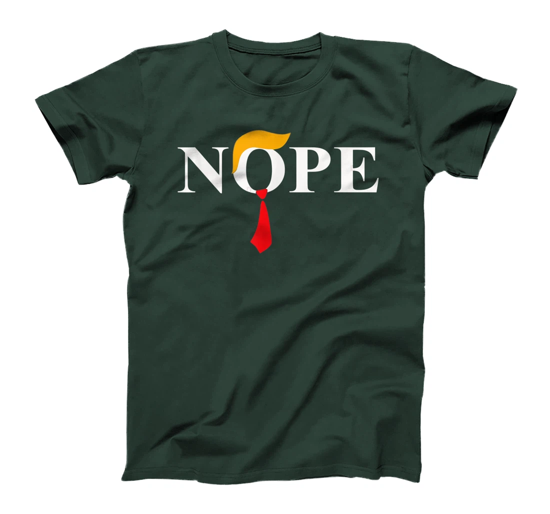 "Nope" Red Tie Trump Wig Funny Anti-Trump Gift T-Shirt