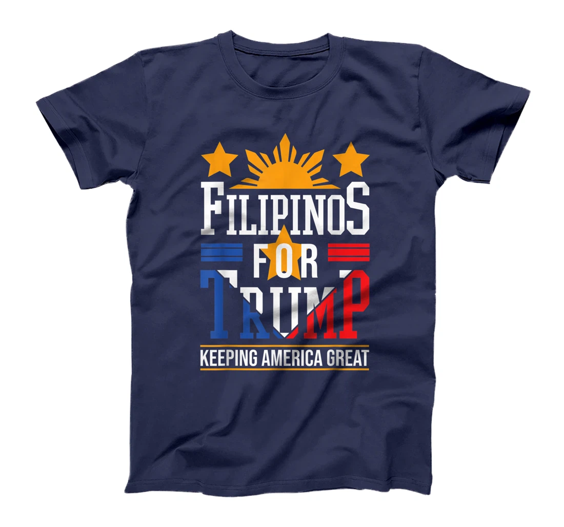 Filipinos For Trump Philippines Keeping America Great T-Shirt