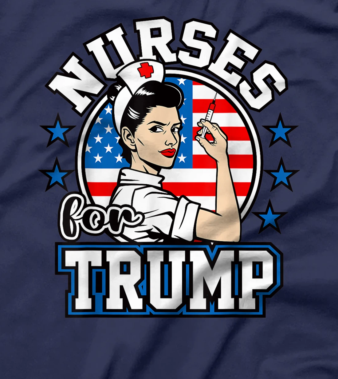 Nurses For Trump American Flag Gifts Proud Patriotic Nurses T-Shirt