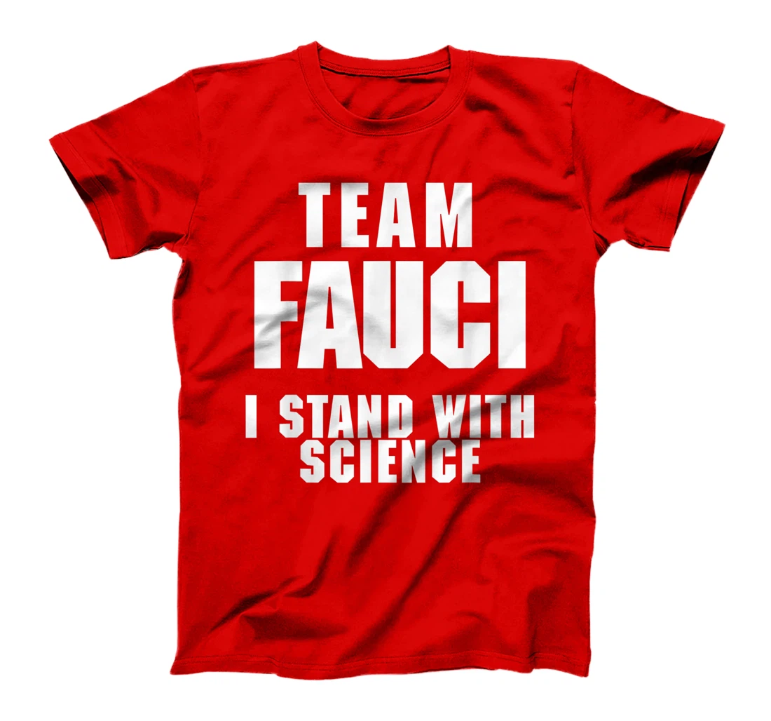 Team Fauci Anti Trump Dr Anthony Fauci 2027 T-Shirt