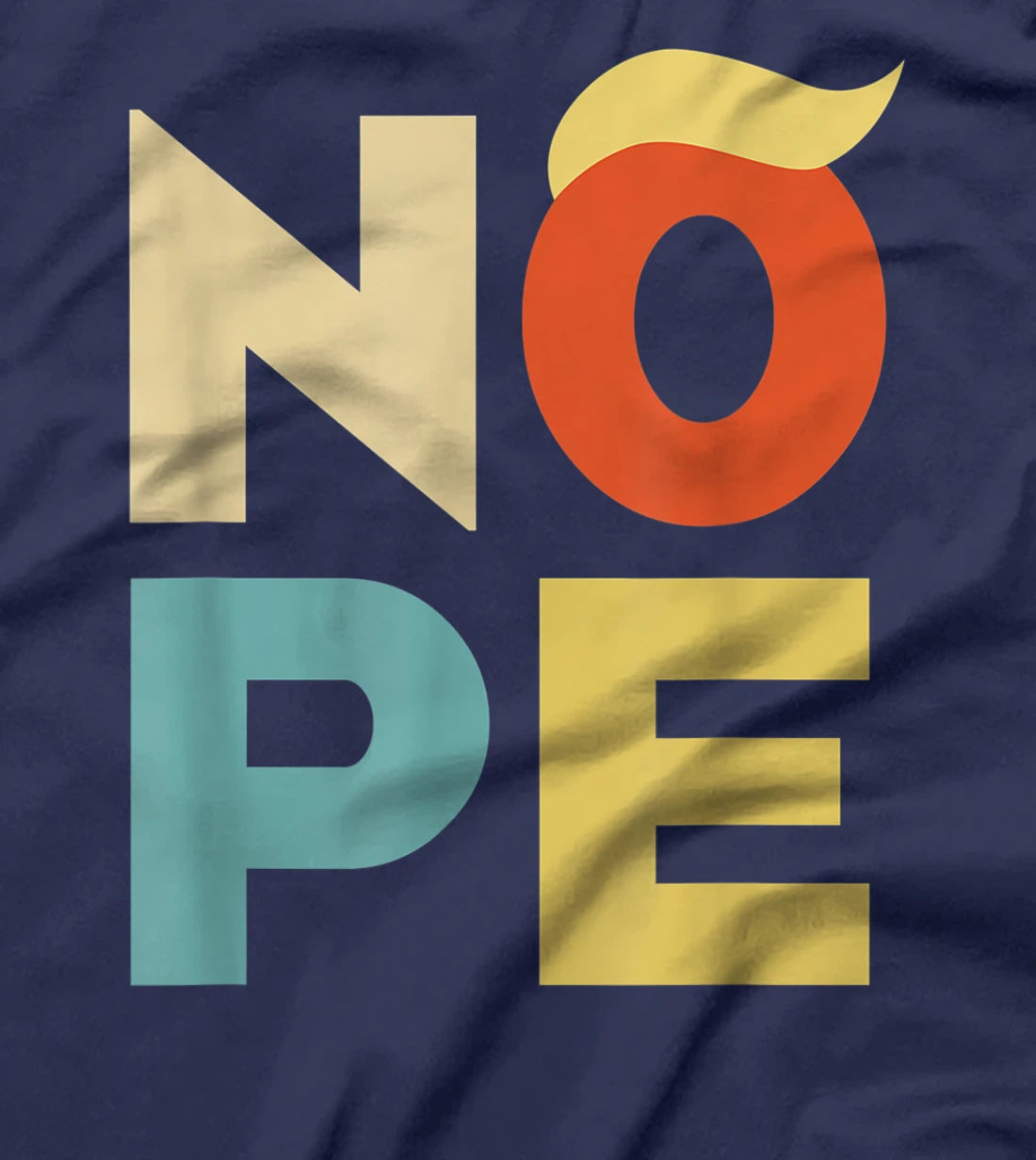 Nope Bold Vintage Style Funny Anti-Trump T-Shirt
