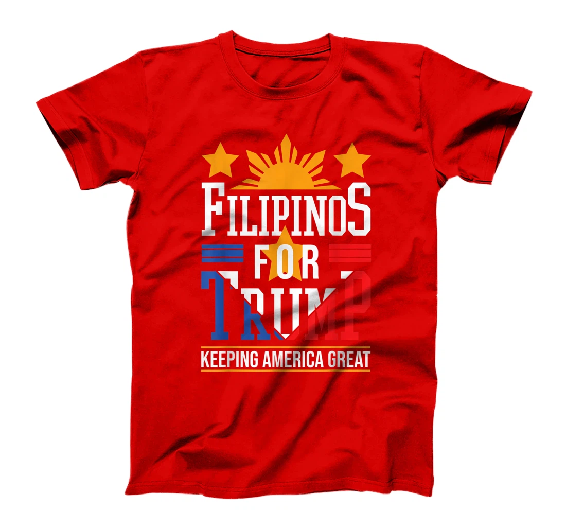 Filipinos For Trump Philippines Keeping America Great T-Shirt