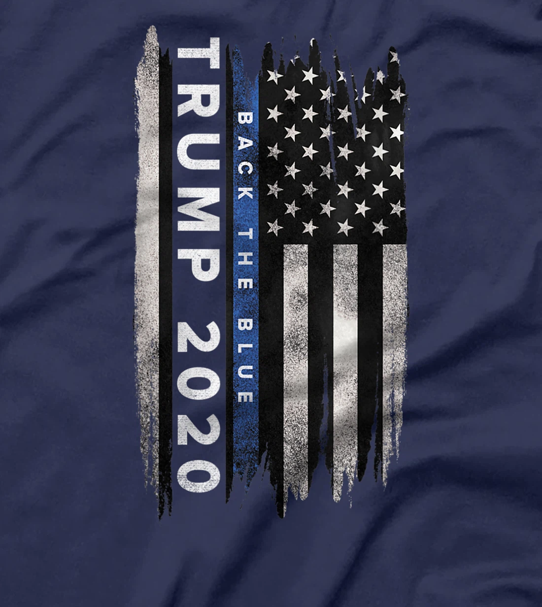 Trump back the blue shirt. Pro Trump Thin Blue Line US Flag T-Shirt
