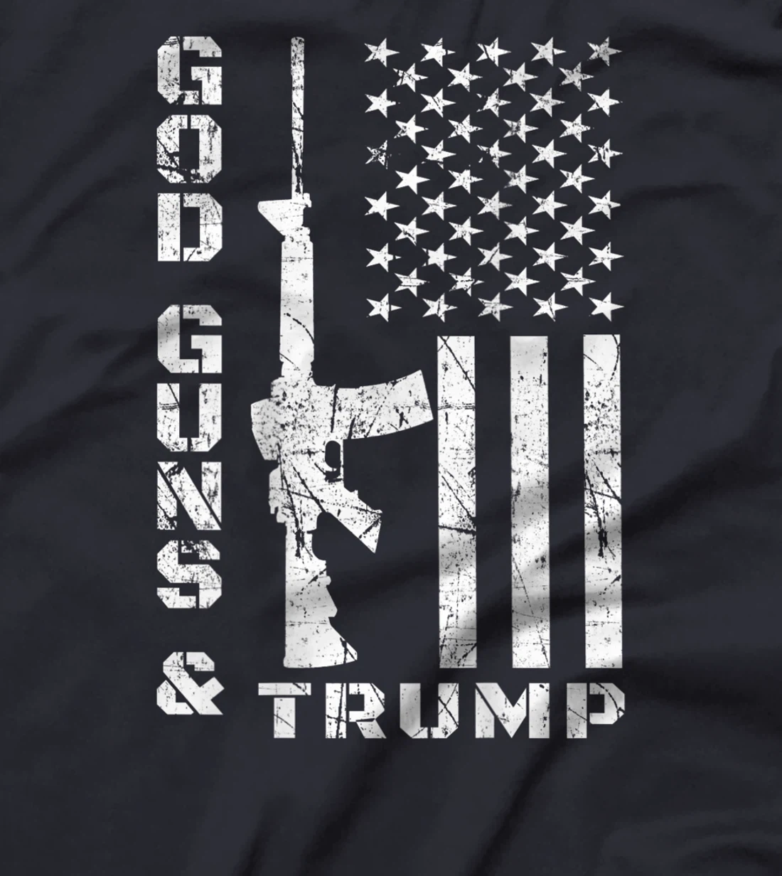 God Guns And Trump 2nd Amendment Flag AR15 (BACK) T-Shirt
