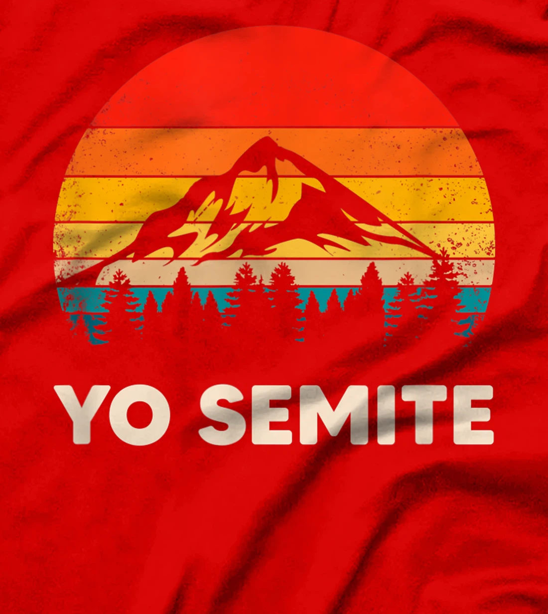 Yo Semite - Trump Gaffe Yosemite Jewish Pride T-Shirt