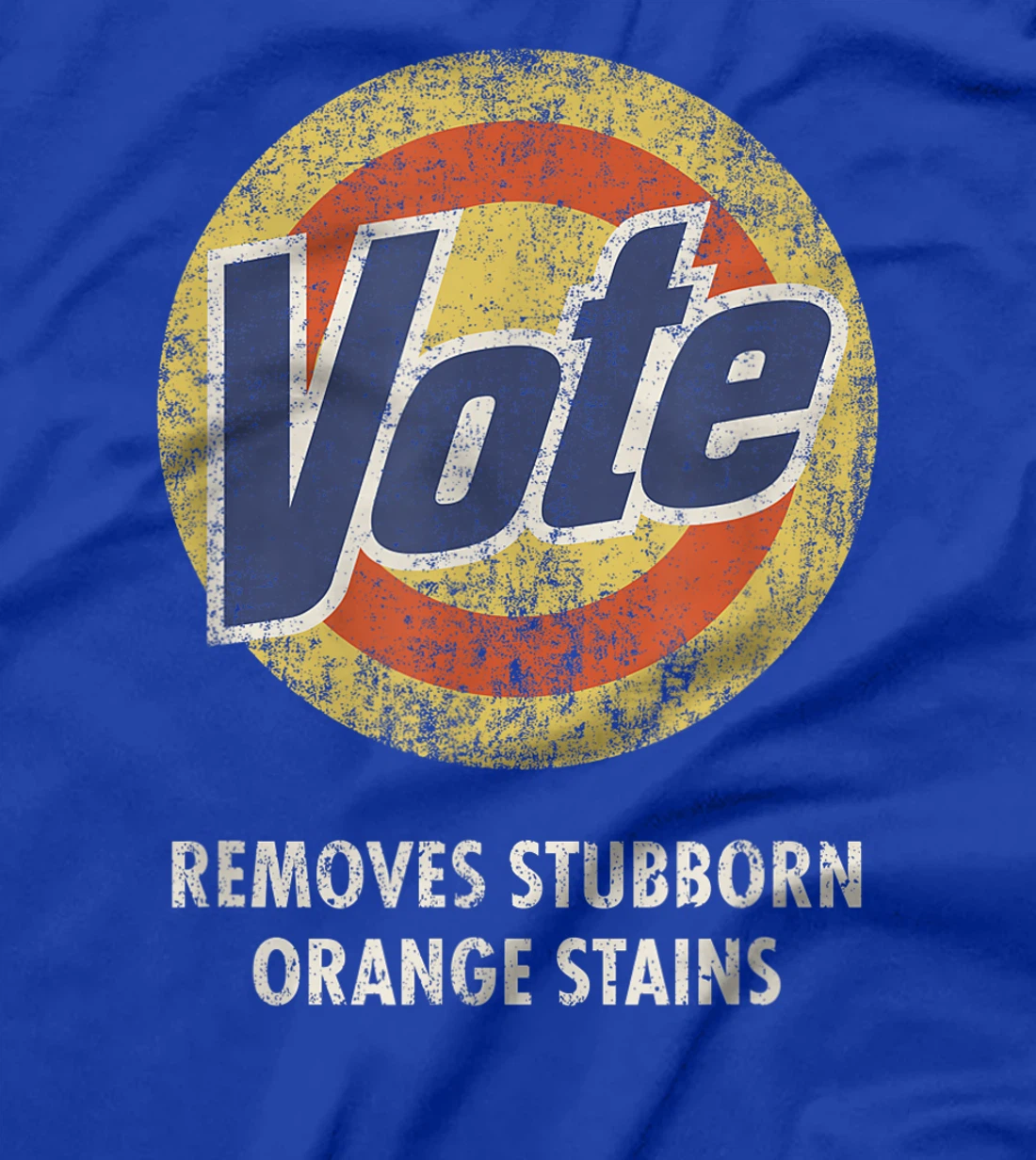 Anti-Trump Vote Funny Detergent Vintage T-Shirt