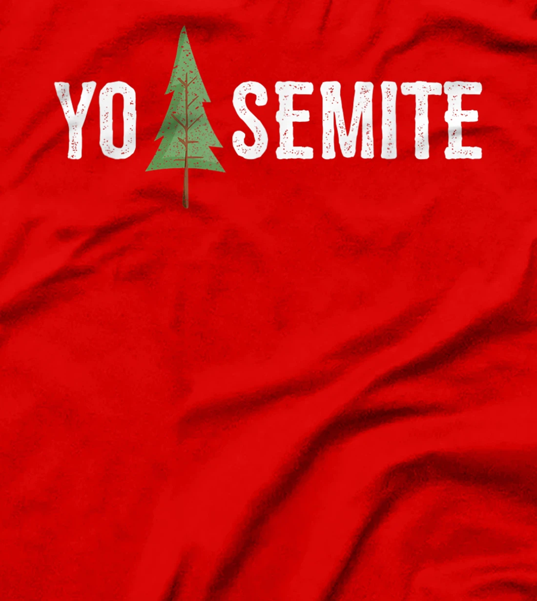 Yo Semite Shirt Funny Trump Yosemite T-Shirt