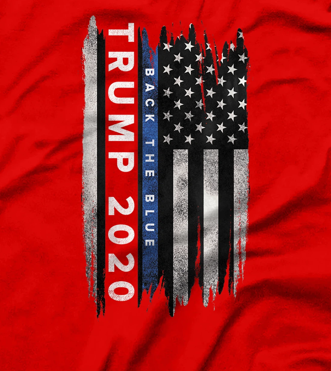 Trump back the blue shirt. Pro Trump Thin Blue Line US Flag T-Shirt