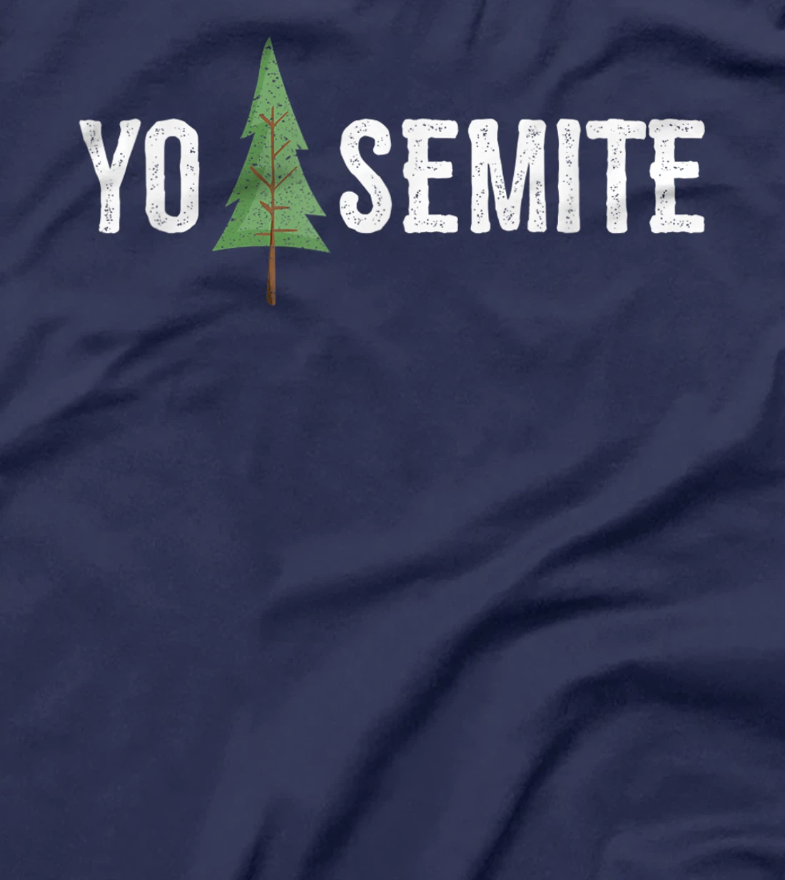 Yo Semite Shirt Funny Trump Yosemite T-Shirt
