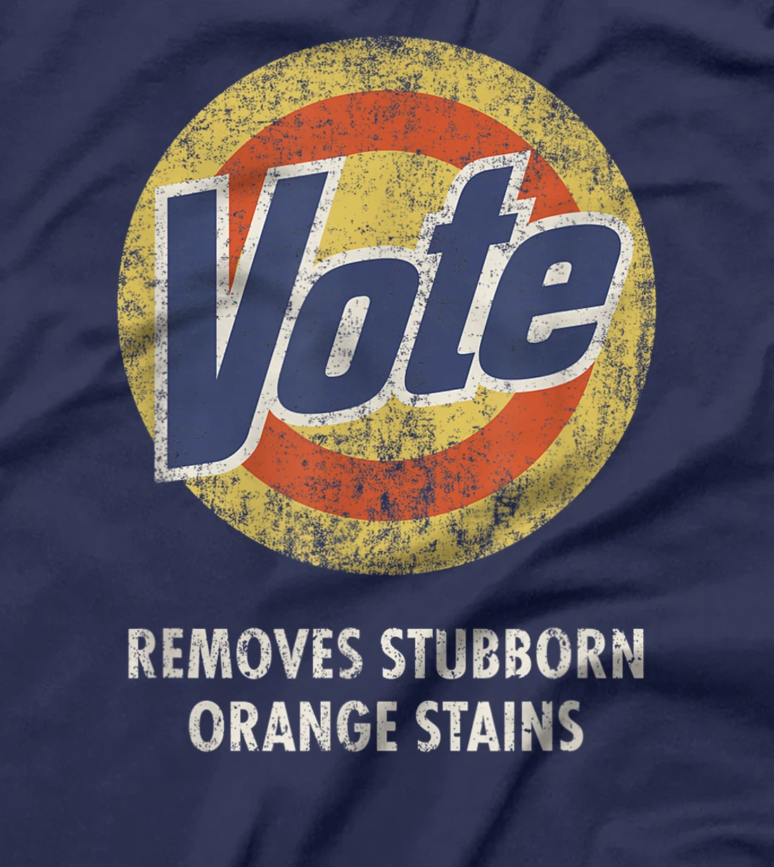 Anti-Trump Vote Funny Detergent Vintage T-Shirt