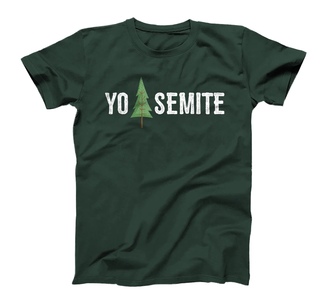 Yo Semite Shirt Funny Trump Yosemite T-Shirt