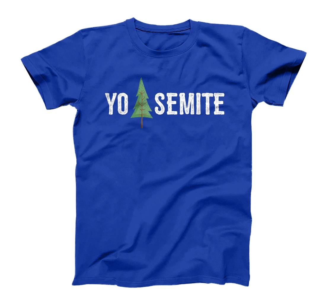 Yo Semite Shirt Funny Trump Yosemite T-Shirt