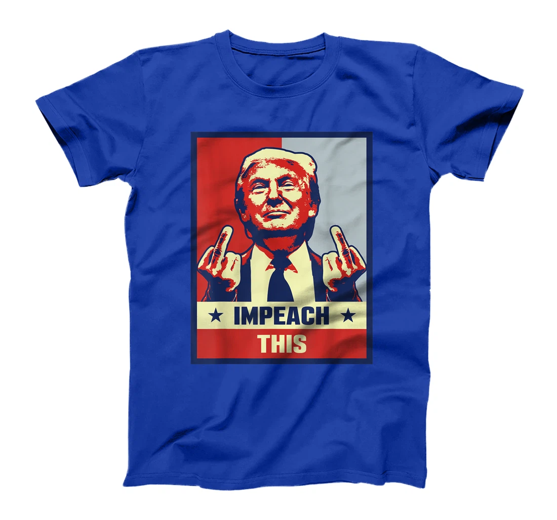 Pro Donald Trump Gifts Republican Conservative Impeach This T-Shirt